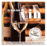 bokomslag En liten bok om vin