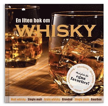 En liten bok om whisky 1