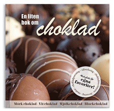 bokomslag En liten bok om choklad