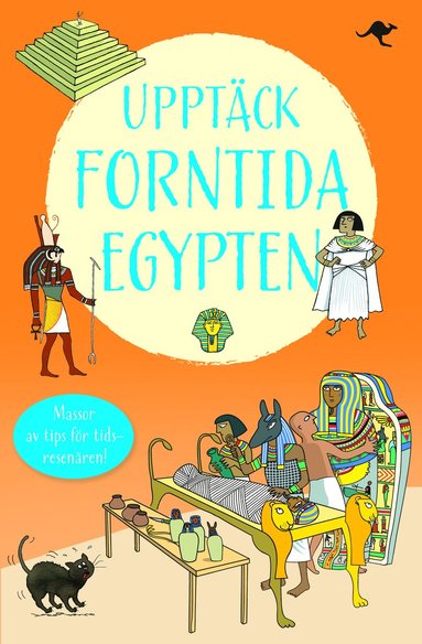 bokomslag Upptäck forntida Egypten : en reseskildring av Merymin