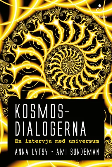 Anna Lytsy, Ami Sundeman - Kosmosdialogerna : en intervju med universum, Inbunden