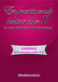 En prostituerads bekännelser II