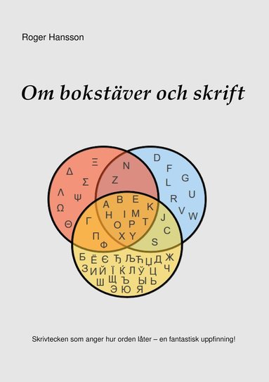 bokomslag Om bokstäver och skrift