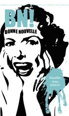bokomslag Bonne Nouvelle Nr. 1, 2013. Tema skräck