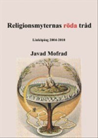 bokomslag Religionsmyternas röda tråd : Linköping 2004-2010