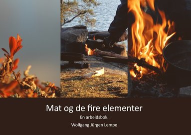 bokomslag Mat og de fire elementer : en arbeidsbok