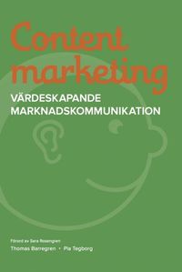 bokomslag Content marketing : värdeskapande marknadskommunikation