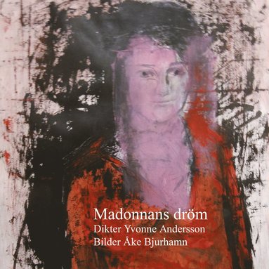 bokomslag Madonnans dröm : dikter