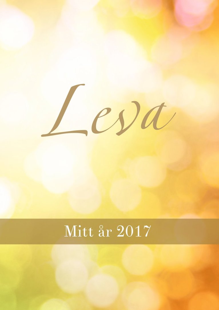 Mia de Neergaard, Eva Danneker - Leva : mitt år 2017, Häftad