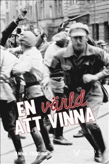 Anna Fröding - En värld att vinna, Häftad