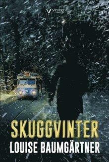 Louise Baumgärtner - Skuggvinter, Häftad