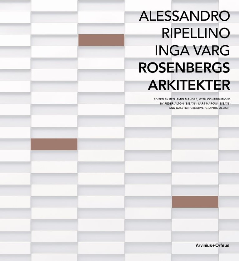 Rosenbergs, Peder Alton, Lars Marcus - Rosenbergs Arkitekter, Häftad