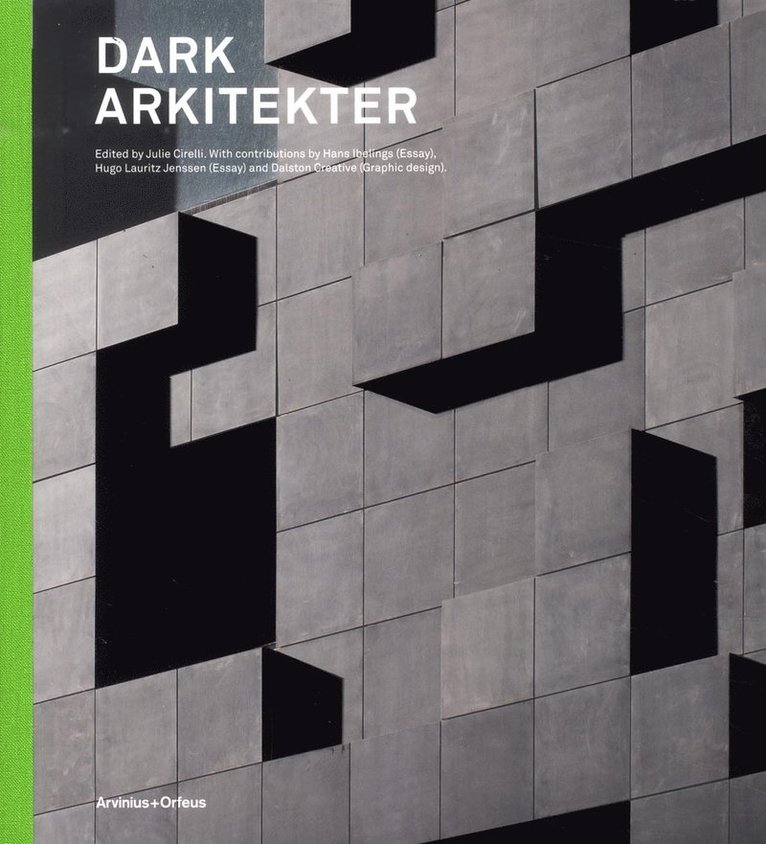 Dark Arkitekter 1