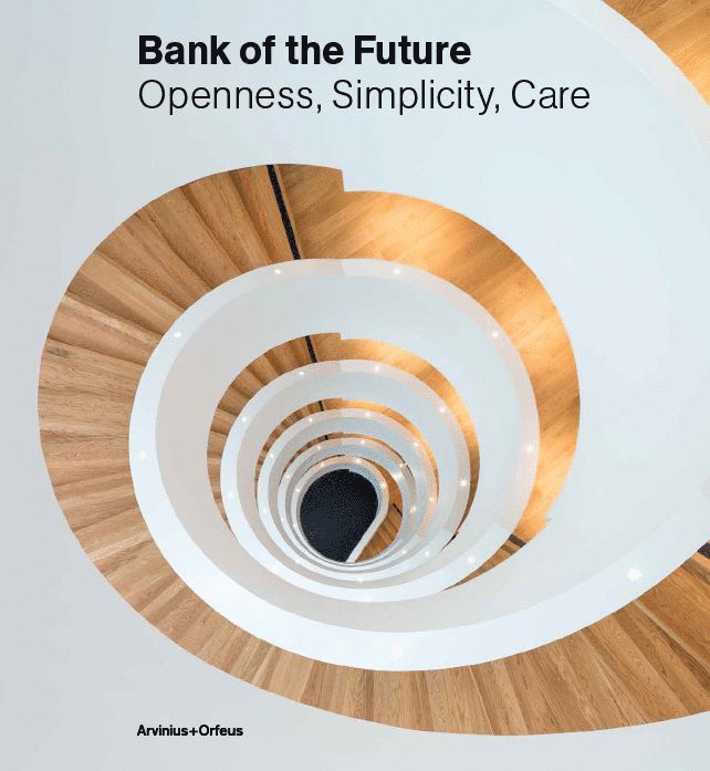 Bank of the future : openness, simplicity, care 1