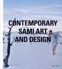 bokomslag Contemporary Sami art and design