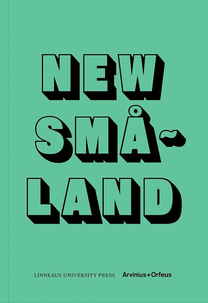 Jonatan Habib Engqvist, Abraham Hurtado, Anders Sunna, Ane Graff, Ane Hjort Guttu, Ann Mirjam Valka, Anna Ekman, Axel Stratschnoy, Behazad Khosravi Noori, René Léon-Rosales, Caroline Mårtensson, Cecilia Järdemar, Cristina Bogdan, Dan Karlholm, Elna Svenle, Éric van Hove, Freddy Tsimba, Frida Sandström, Joanna Sandell, Jonatan Habib Engqvist, Center for Land Use Interpretation, Curatingpublicspace, Greece is For Lovers, Juan Pedro Farba Guemberena, Katja Aglert, Katrina Neiburga, Lela Pierce, Maria Lantz, Markus Vallien, Mike Bode, Olav Farmarola Unsgaard, Peter Aronsson, Petri Saariko, Runo Lagomarsino, Stine Marie Jacobsen, SUPERFLEX, Åsa Jungnelius - New Smaland, Häftad