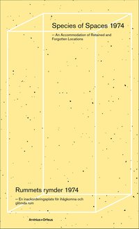 bokomslag Rummets rymder 1974 : en inackorderingsplats för ihågkomna och glömda rum