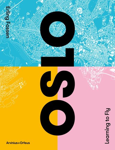 Erling Fossen, Elin Børrud, Ellen de Vibe, Halvor Weider Ellefsen, Påhl H. Eng, Anne Beate Hovind, Dana Jdid, Bjørnar Johnsen, Erling Lae, Asbjørg Næss, Kathrine Nyhus, Emil Paaske, Liv Sæteren, Knut Schreiner, Lin Skaufel, Marianne Skjulhaug, Aga Skorupka, Henning Sunde, Aslaug Tveit, Silje Barkesten, Greg Clark, Kamzy Gunaratnam, Kristin Jarmund, David Leonard, Maiuran Loganathan, Tin Phan, Aat Vos, Janne Wilberg, Ivar Winther - Oslo : learning to Fly, Häftad