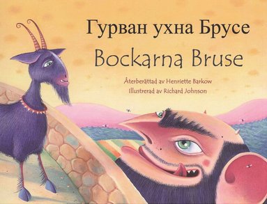bokomslag Bockarna Bruse / Gurvan uchna Bruse (svenska och mongoliskt språk)