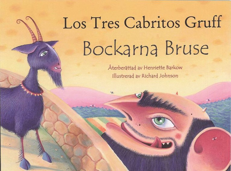 Bockarna Bruse / Los Tres Cabritos Gruff (svenska och spanska) 1