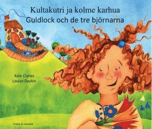 bokomslag Guldlock och de tre björnarn (finska och svenska)
