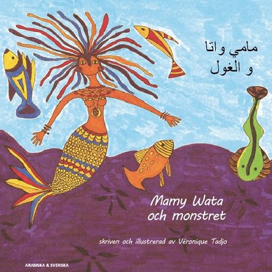 bokomslag Mamy Wata och monstret (arabiska och svenska)