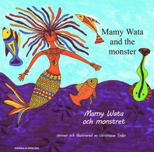 Véronique Tadjo - Mamy Wata och monstret (engelska och svenska), Häftad