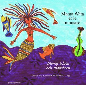 Véronique Tadjo - Mamy Wata och monstret (franska och svenska), Häftad
