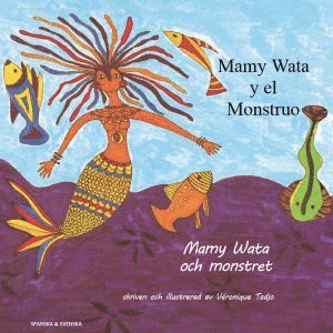 bokomslag Mamy Wata och monstret (spanska och svenska)