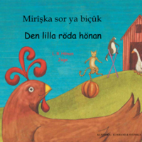 bokomslag Den lilla röda hönan  (kurmanji och svenska)