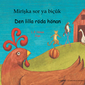 Henriette Barkow, Viyan Hirori - Den lilla röda hönan  (kurmanji och svenska), Häftad