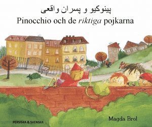bokomslag Pinocchio och de riktiga pojkarna (persiska och svenska)