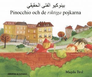 bokomslag Pinocchio och de riktiga pojkarna (arabiska och svenska)