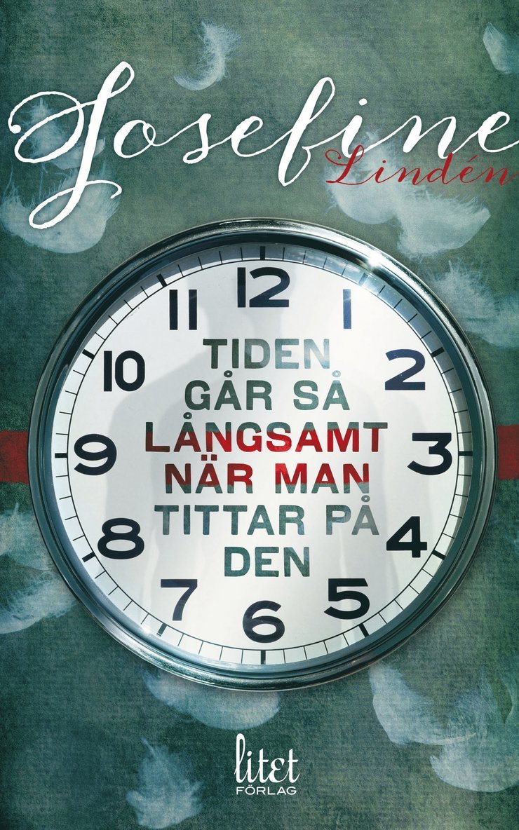 Josefine Lindén - Tiden går så långsamt när man tittar på den, Häftad