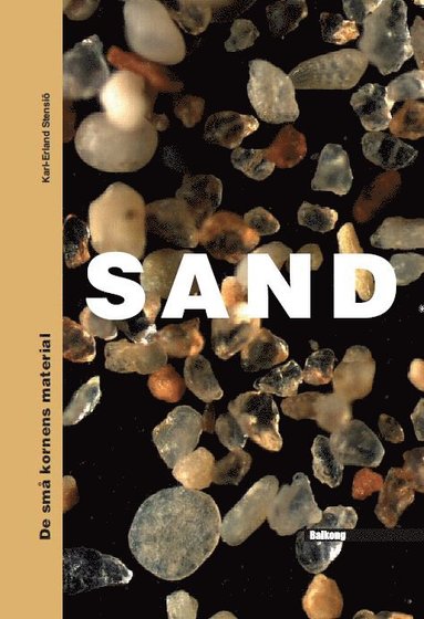 bokomslag SAND : de små kornens material