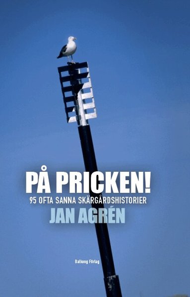 Jan Agrén - På pricken, Inbunden
