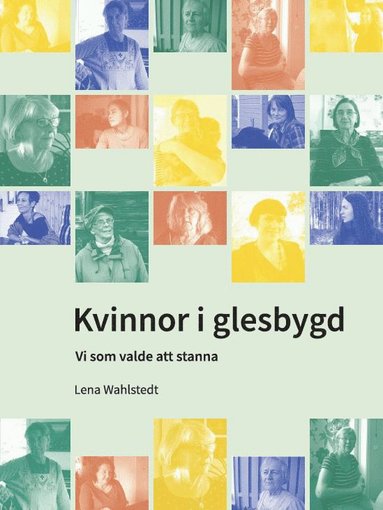 bokomslag Kvinnor i glesbygd : vi som valde att stanna