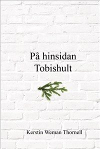 bokomslag På hinsidan Tobishult