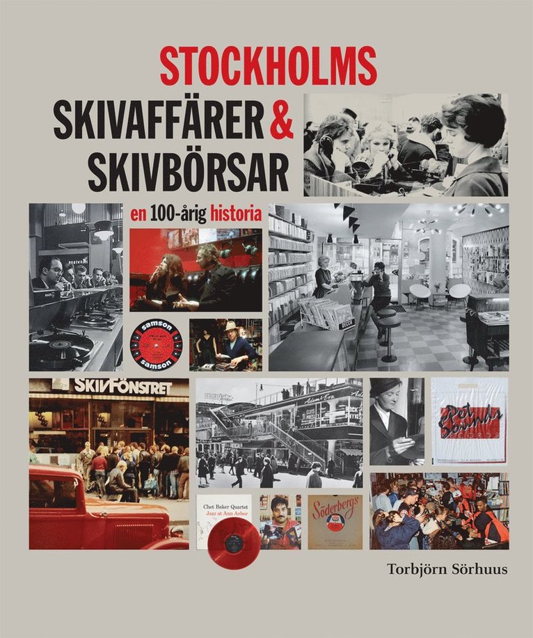 STOCKHOLMS SKIVAFFÄRER & SKIVBÖRSAR - en 100-årig historia 1