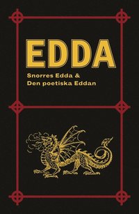 bokomslag Edda: Snorres Edda & Den poetiska Eddan