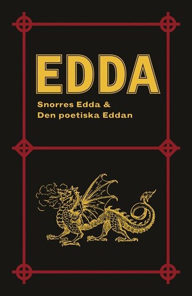 Snorre Sturlasson, Peter August Gödecke - Edda: Snorres Edda & Den poetiska Eddan, Häftad