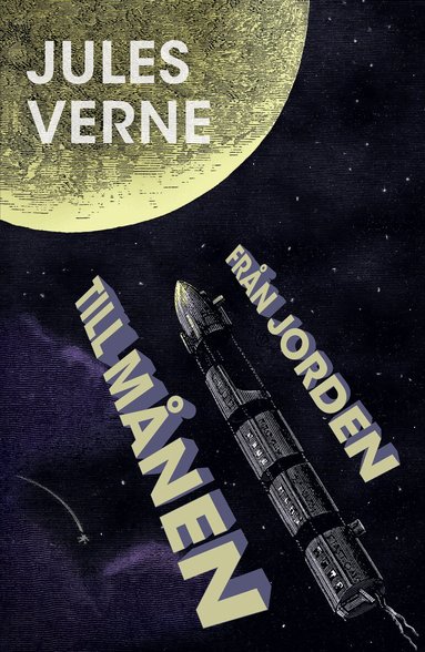 Jules Verne - Från jorden till månen, Häftad