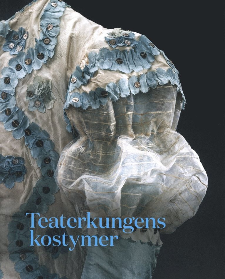 Teaterkungens kostymer, Häftad