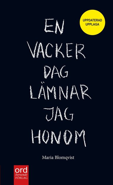 Maria Blomqvist - En vacker dag lämnar jag honom, Pocket