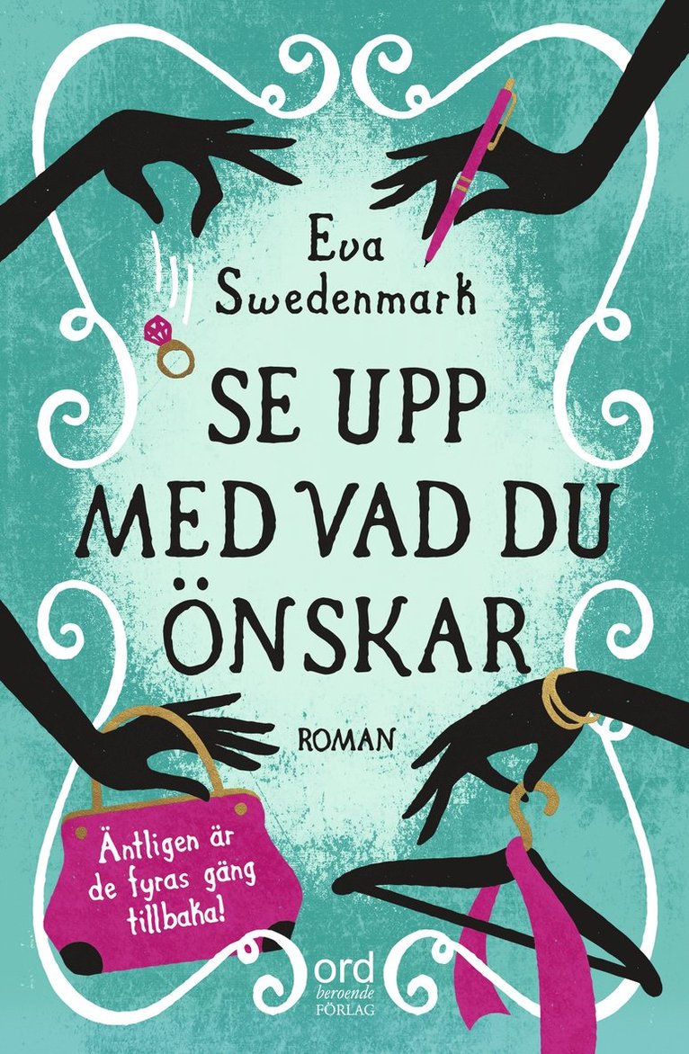 Se upp med vad du önskar 1