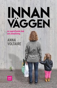 bokomslag Innan väggen : en upplyftande bok om utmattning