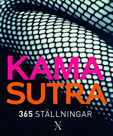 Claudia Blake - Kamasutra : 365 ställningar, Inbunden