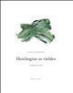 Jonas Ellerström - Hemlängtan ur världen, Inbunden