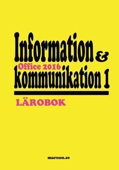 bokomslag Information och kommunikation 1 Lärobok, Office 2016