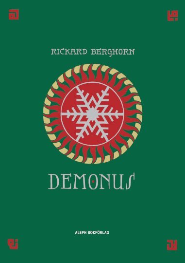 Rickard Berghorn - Demonus : en vaka från skymning till gryning, Häftad